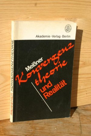 antiquarisches Buch – Herbert Meißner – Konvergenztheorie und Realität