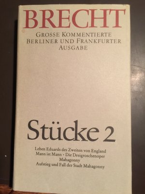 Werke. Grosse Kommentierte Berliner und Frankfurter Ausgabe Band 2 / Stücke 2