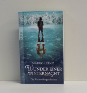 gebrauchtes Buch – Marko Leino – Wunder einer Winternacht - Die Weihnachtsgeschichte