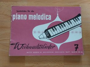 Spielstücke  für die Piano Melodica Weihnachtslieder 7