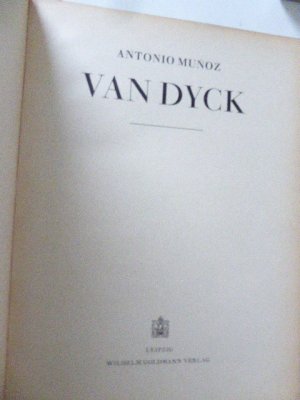 antiquarisches Buch – Antonio Munoz - Van Dyck – Van Dyck. Kunst-Bild-Band. Halbleinen. 1370 g.