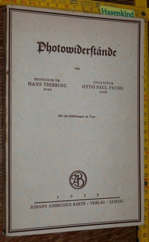 antiquarisches Buch – Thirring Fuchs – Photowiderstände