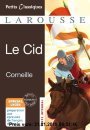 Le Cid - Petits Classiques Larousse