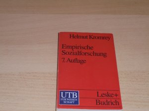 gebrauchtes Buch – Helmut Kromrey – Empirische Sozialforschung - Modelle und Methoden der standardisierten Datenerhebung und Datenauswertung