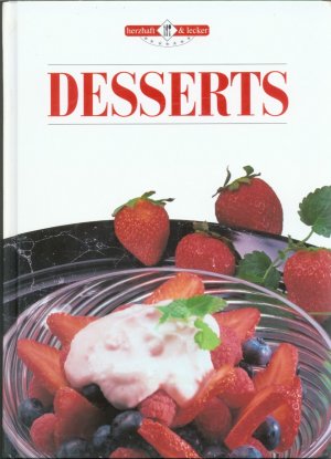 gebrauchtes Buch – herzhaft & lecker – Desserts gebrauchtes Buch – herzhaft & lecker – Desserts