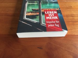 Leben ist mehr 2019 - Paperback - Impulse für jeden Tag