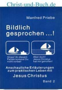 gebrauchtes Buch – Manfred Priebe – Bildlich gesprochen 2