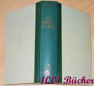 antiquarisches Buch – Ludwig Ganghofer – Die Martinsklause ~ Roman