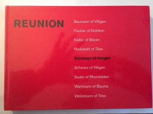 gebrauchtes Buch – Kathrin Schaeppi – Reunion: Schaeppi of Horgen (a family chronicle)  An illustrated family chronicle.