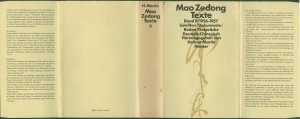 Mao Zedong Texte Band II / 1956-1957 / Schriften/Dokumente/Reden/Gespräche