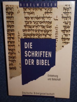 gebrauchtes Buch – Herrmann, Siegfried,i1926-1999  – Die Schriften der Bibel : Entstehung und Botschaft.