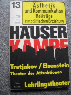 gebrauchtes Buch – Institut für experimentelle Kunst und Ästhetik  – Ästhetik und Kommunikation. Beiträge zur politischen Erziehung. Heft 13