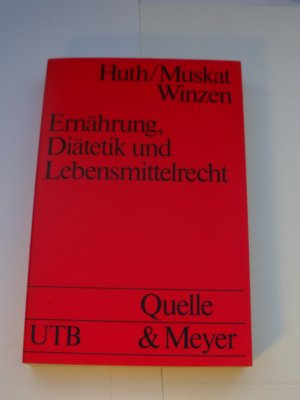 Ernährung, Diätetik und Lebensmittelrecht