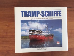 gebrauchtes Buch – Krieger, Michael J – Tramp-Schiffe