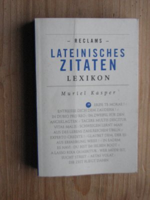 Reclams Lateinisches Zitaten-Lexikon