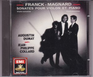 gebrauchter Tonträger – Franck and Magnard Sonatas for Violin and Piano / Dumay, violin; Collard, piano