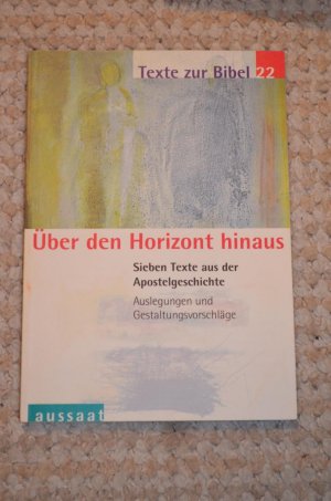 gebrauchtes Buch – Schröter, Jens; Micheel, Rosemarie – Über den Horizont hinaus