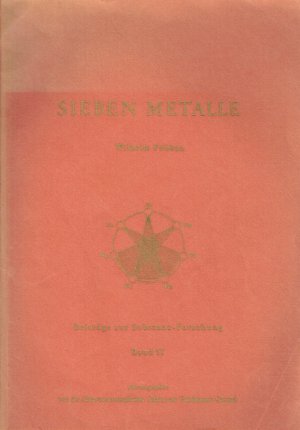 Sieben Metalle.