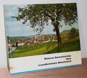 antiquarisches Buch – Franz Götz – Kleine Geschichte des Landkreises Stockach.