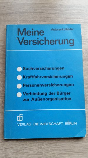 gebrauchtes Buch – Dr. Günter Ullrich – Meine Versicherung