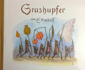 antiquarisches Buch – Ernst Kreidolf – Grashupfer antiquarisches Buch – Ernst Kreidolf – Grashupfer