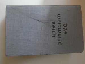 Das weltweite Reich - Erzählungen und Berichte aus dem Leben der Kirche