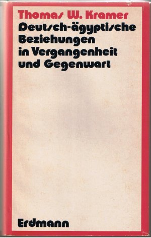 Deutsch-ägyptische Beziehungen in Vergangenheit und Gegenwart