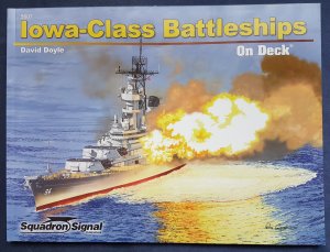 Iowa-Class Battleships, On Deck 5607