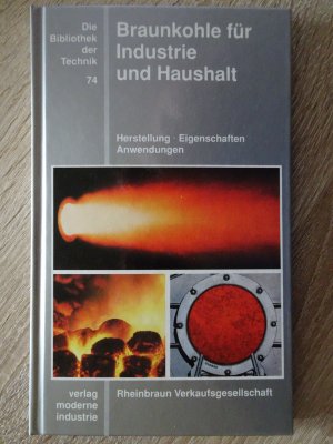 gebrauchtes Buch – Stefan Ueberhorst – Braunkohle für Industrie und Haushalt