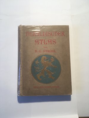 Heraldischer Atlas. Mit 76 Tafeln in Bunt- und Schwarzdruck nebst zahlreichen Text-Illustrationen.