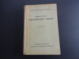 antiquarisches Buch – Wolfgang Langenbeck – Lehrbuch der Organischen Chemie