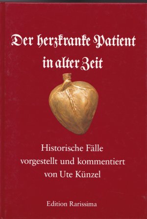 Der herzkranke Patient in alter Zeit