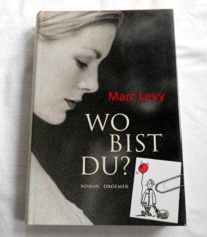 gebrauchtes Buch – Marc Levy – Wo bist Du?