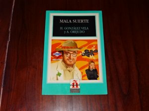 gebrauchtes Buch – H. Gonzalez vela y A – Mala Suerte/ Bad Luck (Leer En Espanol, Level 1)