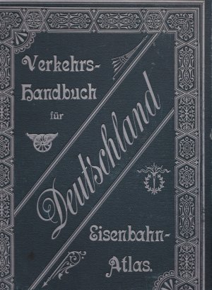 Verkehrshandbuch und Eisenbahn Atlas für Deutschland