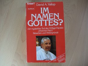 gebrauchtes Buch – Yallop, David A – Im Namen Gottes?