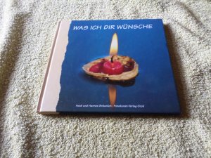 gebrauchtes Buch – Bräunlich, Heidi; Bräunlich, Hannes – Was ich Dir wünsche