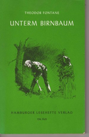 gebrauchtes Buch – Theodor Fontane – Unterm Birnbaum