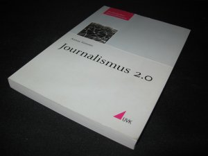 gebrauchtes Buch – Anton Simons – Journalismus 2.0. ISBN 3867641161