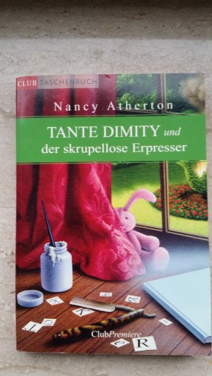 gebrauchtes Buch – Nancy Atherton – Tante Dimity und der skrupellose Erpresser