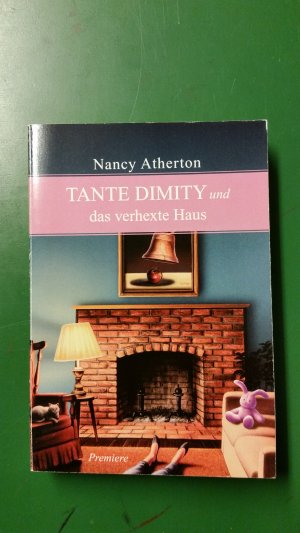 gebrauchtes Buch – Nancy Atherton – Tante Dimity und das verhexte Haus