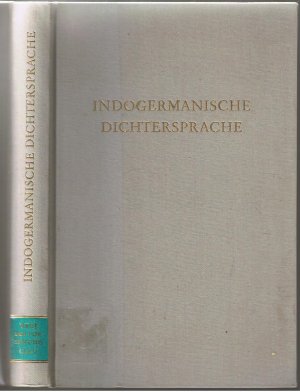 Indogermanische Dichtersprache - Wege der Forschung Band CLXV