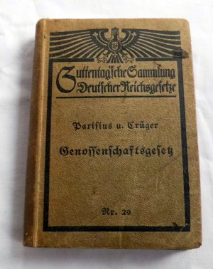 Genossenschaftsgetz Nr. 29 - Erwerb´s- und Wirtschaftsgenossenschaften - Guttentag´sche Sammlung Deutscher Reichsgesetze (1920)