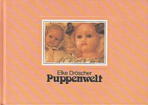 gebrauchtes Buch – Puppenwelt.