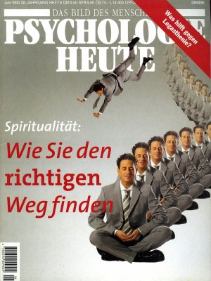 gebrauchtes Buch – Psychologie heute 6/1999 - Spiritualität / Alkohol / Legasthenie / Medienwald