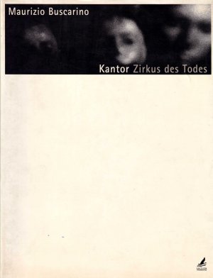 Kantor Zirkus des Todes. - gebunden oder broschiert