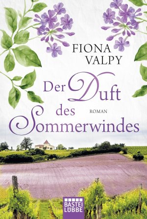 gebrauchtes Buch – Fiona Valpy – Der Duft des Sommerwindes