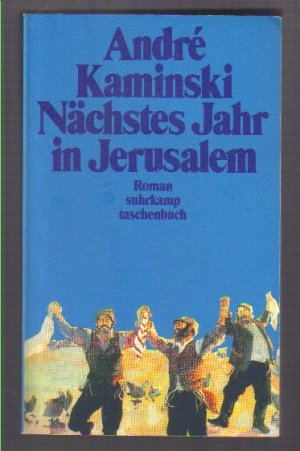 gebrauchtes Buch – André Kaminski – Nächstes Jahr in Jerusalem