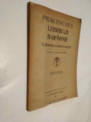 Praktisches Lehrbuch der Harmonie., Nach der dritten Auflage der russischen Original-Ausgabe. Deutsch von Hans Schmidt.