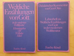 gebrauchtes Buch – Wilhelm Höck, Gert Otto – Weltliche Erzählungen von Gott + Didaktischer Kommentar Lehrerheft